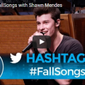 Hashtags: #FallSongs with Shawn Mendes (Jimmy Fallon)